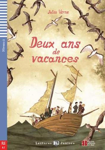 Паперова книга «Teen ELI Readers - French: Deux ans de vacances + downloadable audio», автор Жуль Верн - фото №1