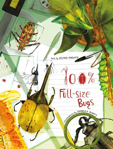 Бумажная книга «100% Full Size Bugs», автор Вальтер Фогато - фото №1