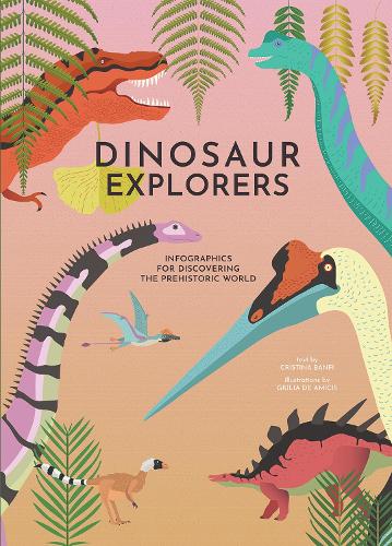 Бумажная книга «Dinosaur Explorers: Infographics for Discovering the Prehistoric World», автор Кристина Банфи - фото №1