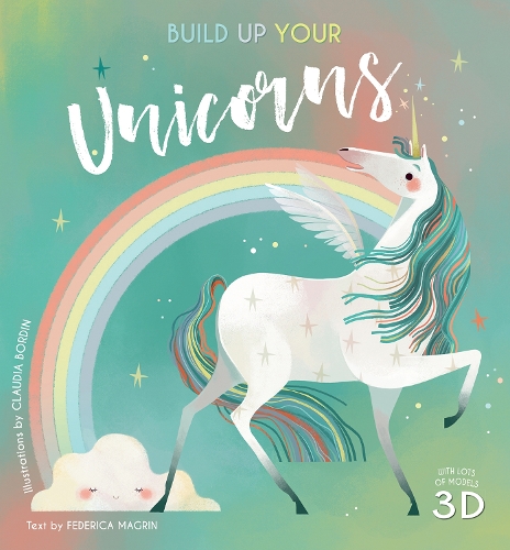 [object Object] «Build Up Your Unicorns», автор Федерика Магрин - фото №1