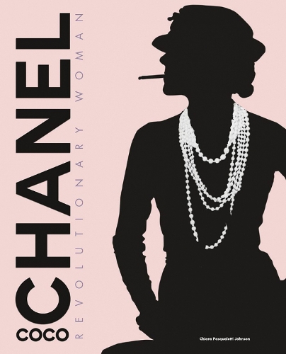 Бумажная книга «Coco Chanel: Revolutionary Woman», автор Кьяра Паскуалетти Джонсон - фото №1