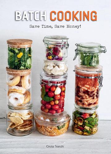 [object Object] «Batch Cooking: Save Time, Save Money!», автор Чінція Тренчі - фото №1