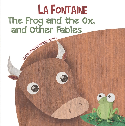 Бумажная книга «The Frog and the Ox, and Other Fables» - фото №1