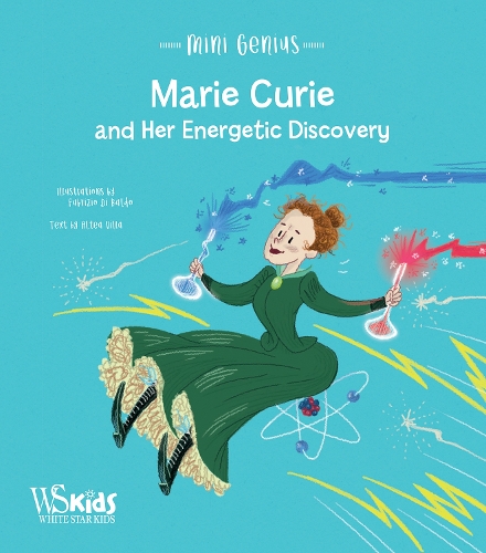 Бумажная книга «Marie Curie and Her Energetic Discovery: Mini Genius», автор Алтея Вилла - фото №1