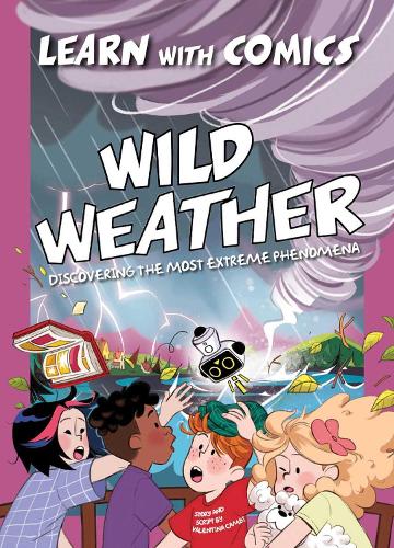Паперова книга «Wild Weather: Learn with Comics», автор Валентина Камбі - фото №1