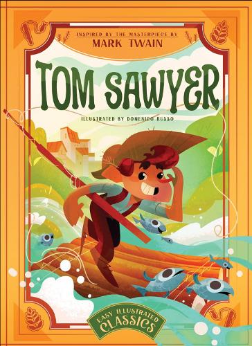 Бумажная книга «Tom Sawyer: Inspired by the Masterpiece by Mark Twain» - фото №1