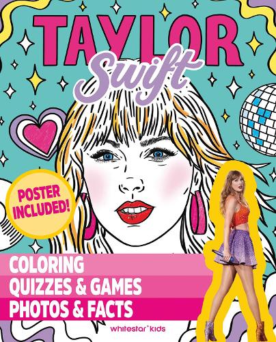 [object Object] «Taylor Swift: Coloring & Activity Book» - фото №1