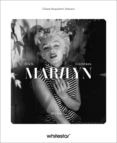 Бумажная книга «Marilyn Monroe: Diva. Woman. Goddess.», автор Кьяра Паскуалетти Джонсон - фото №1