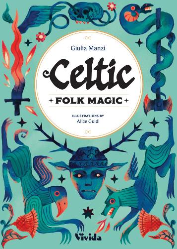 Паперова книга «Celtic Folk Magic», автор Джулія Манзі - фото №1