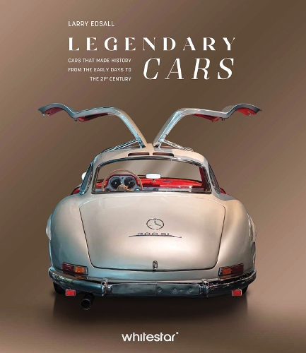 Бумажная книга «Legendary Cars: Cars that made history from the early days to the 21st century», автор Ларри Эдсолл - фото №1