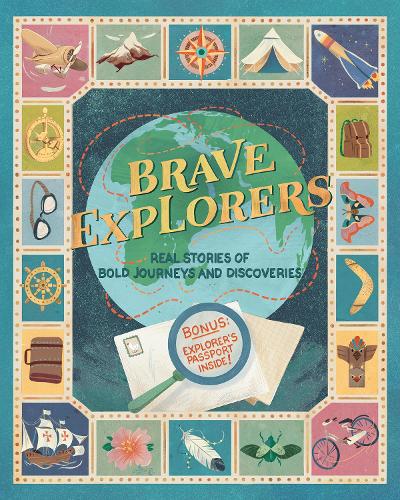 Бумажная книга «Brave Explorers: Real Stories of Bold Journeys and Discoveries», авторов Джулия Драгоне, Якопо Донати - фото №1