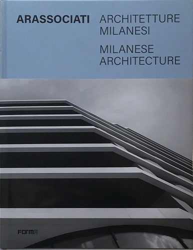 Паперова книга «Arassociati Milanese Architecture», автор Анна Майнолі - фото №1