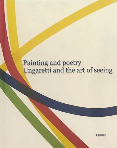 Бумажная книга «Painting and Poetry. Ungaretti and the art of seeing», автор Бруно Кора - фото №1
