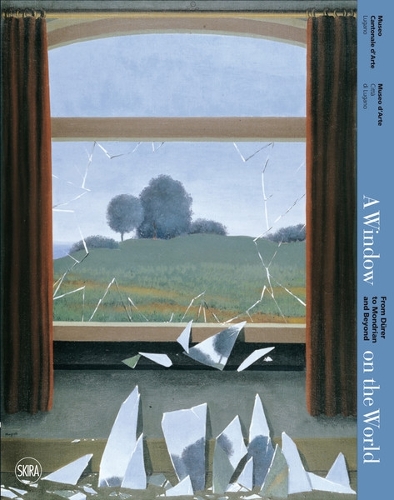 Паперова книга «A Window on the World: From Dürer to Mondrian and Beyond», авторів Альберто Пеццотта, Анжеліка Явленськи, Анжеліка Аффентрангер-Кікрат, Бренда Даніловіц, Бруно Райхлін, Даніела Феррарі, Еліо Граціолі, Франческа Бернасконі, Джованні Іоване, Ніколас Фокс Вебер, Розалінд Краусс, Віктор І. Стойчіта - фото №1