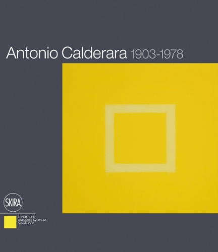 Бумажная книга «Antonio Calderara: 1903-1978», авторов Эральдо Миссерини, Лучано Карамель - фото №1