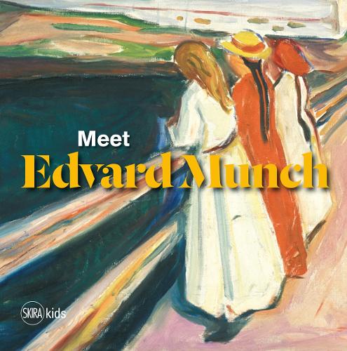 Бумажная книга «Meet Edvard Munch», авторов Эллен Дж. Лерберг, Хильда Дыбвик, Хильде Эдегаард, Лассе Якобсен, Лилл Хайди Опсал, Сиверт Туэ - фото №1