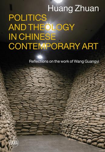 Бумажная книга «Politics and Theology in Chinese Contemporary Art: Reflections on the Work of Wang Guangyi», автор Хуан Чжуань - фото №1