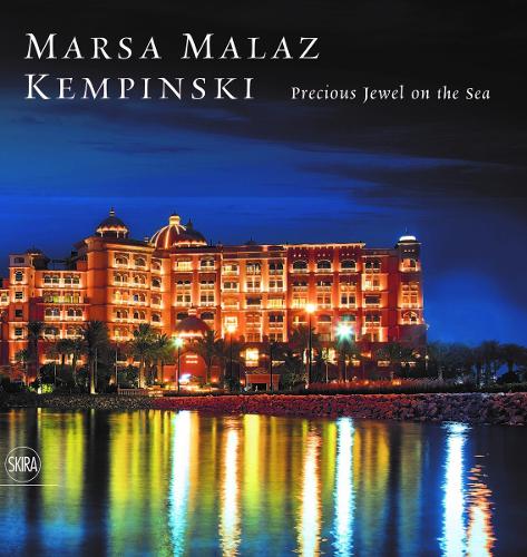Паперова книга «Marsa Malaz Kempinski: Precious Jewel on the Sea», автор Еудженіо Альберті Шац - фото №1