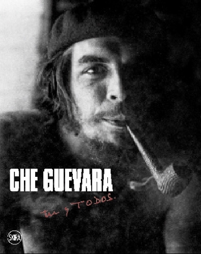 Бумажная книга «Che Guevara: tu y TODOS», авторов Даниэле Замбелли, Флавио Андреини - фото №1