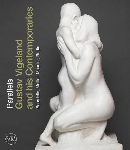 Паперова книга «Parallels: Gustav Vigeland and his Contemporaries Bourdelle, Maillol, Meunier, Rodin», авторів Амелі Сім'є, Крістін Лансестремер, Гурі Скуґґен, Ярле Стрьомодден, Сурі Левін - фото №1