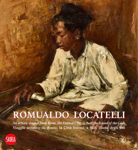 Бумажная книга «Romualdo Locatelli: An Artistic Voyage from Rome, the Eternal City, to Bali, the Island of the Gods», автор Витторио Сгарби - фото №1
