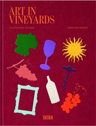 Бумажная книга «Art In Vineyards: Cultivating Culture», автор Кристина Макрис - фото №1