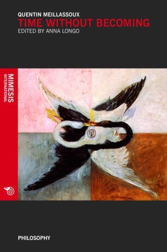 Паперова книга «Time Without Becoming», автор Квентін Мейясу - фото №1