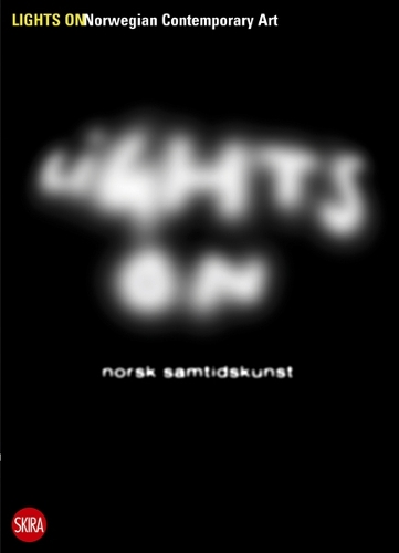 Бумажная книга «Lights On: Norwegian Contemporary Art», авторов Грете Арбу, Ханна Беате Уланд - фото №1