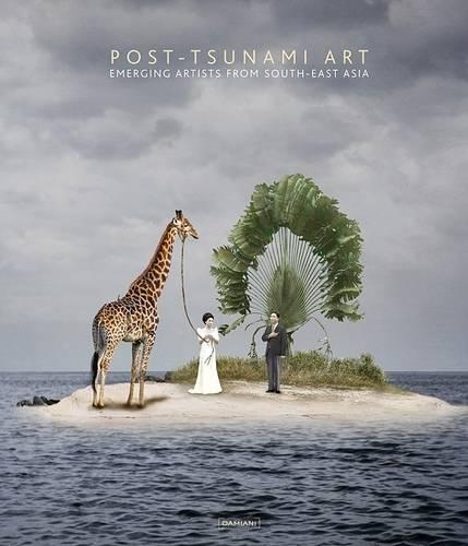 Паперова книга «Post-Tsunami Art: Emerging Artists from South-East Asia», автор Прімо Джованні Марелла - фото №1