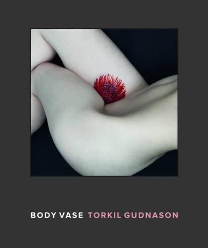Бумажная книга «Body Vase», автор Торкил Гуднасон - фото №1