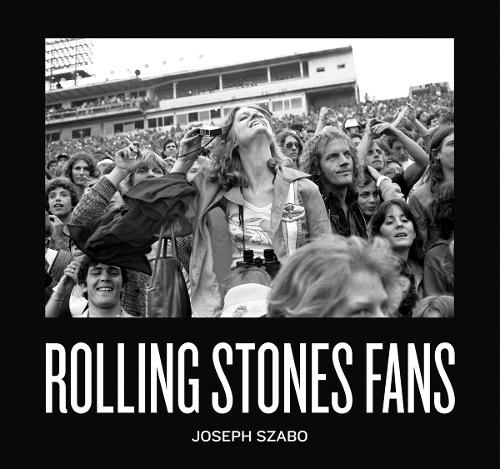 Бумажная книга «Rolling Stones Fans», авторов Джозеф Сабо, Фил Бикер - фото №1