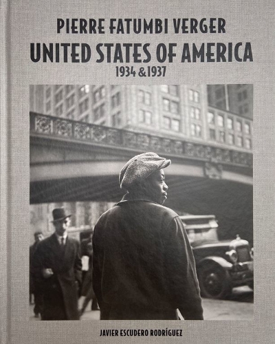 Бумажная книга «Pierre Fatumbi Verger: United States of America 1934 & 1937», автор Хавьер Эскудеро Родригес - фото №1