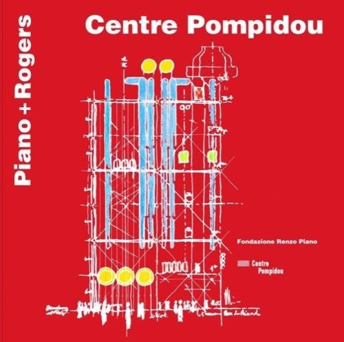 Паперова книга «Centre Pompidou», авторів Ренцо Піано, Річард Роджерс - фото №1