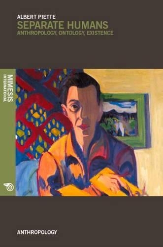 Бумажная книга «Separate Humans: Anthropology, Ontology, Existence», автор Альберт Пиетт - фото №1