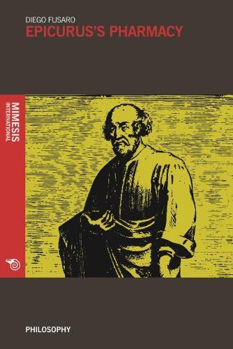 Бумажная книга «Epicurus’s Pharmacy», автор Диего Фусаро - фото №1