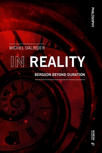 Бумажная книга «In Reality: Bergson Beyond Duration», автор Морис Мерло-Понти - фото №1