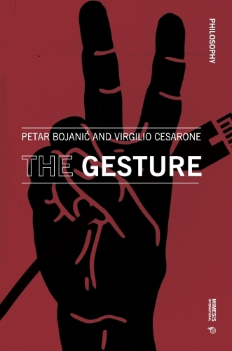 Паперова книга «The Gesture», авторів Петар Бояніч, Вірджіліо Чезароне - фото №1