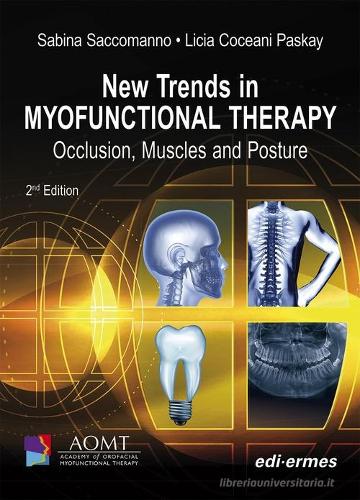 Паперова книга «New Trends in Myofunctional Therapy», авторів Ліція Кочані Паскай, Сабіна Саккоманно - фото №1