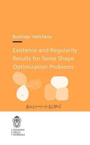 Бумажная книга «Existence and Regularity Results for Some Shape Optimization Problems», автор Божидар Величков - фото №1