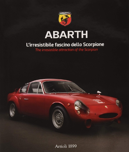 Бумажная книга «Abarth: The irresistible attraction of the Scorpion», автор Даниэле Буццонетти - фото №1