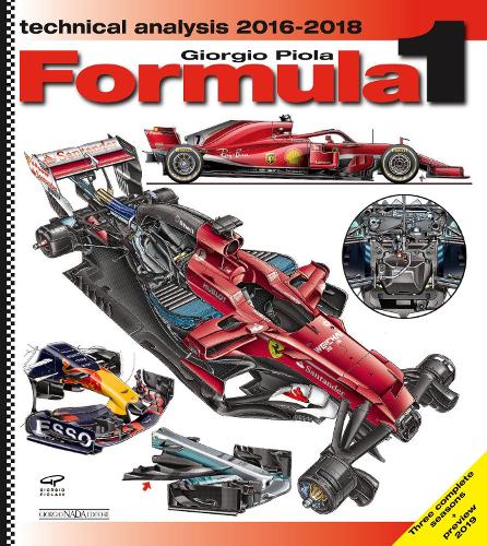 Паперова книга «Formula 1 Technical Analysis 2016/2018», автор Джорджо Піола - фото №1