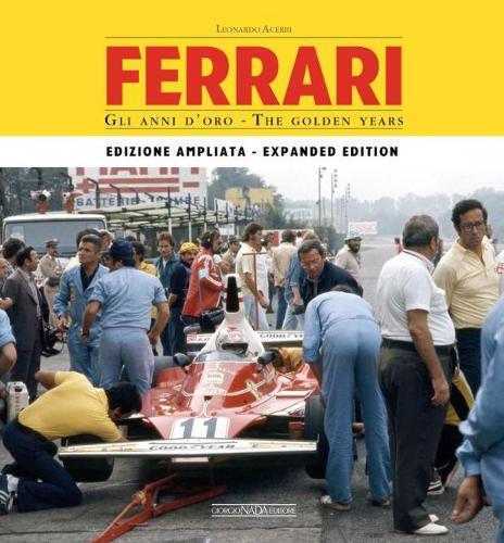 Паперова книга «Ferrari: The Golden Years: Enlarged edition», автор Леонардо Асербі - фото №1
