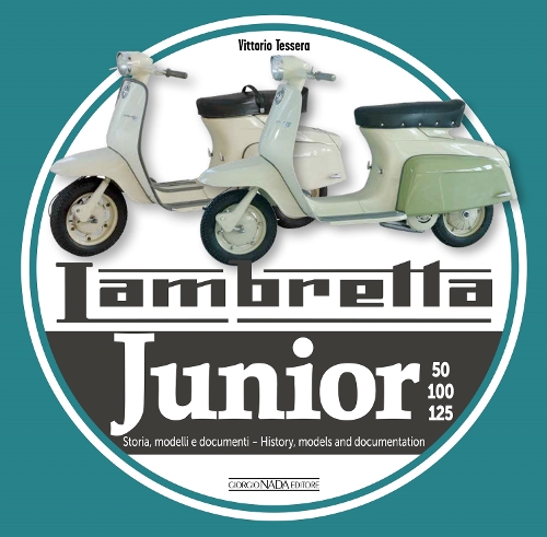 [object Object] «Lambreta Junior 50, 100, 125: History, models and documents», автор Вітторіо Тессера - фото №1