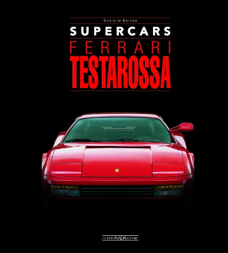 Паперова книга «Ferrari Testarossa», автор Гаетано Дероса - фото №1