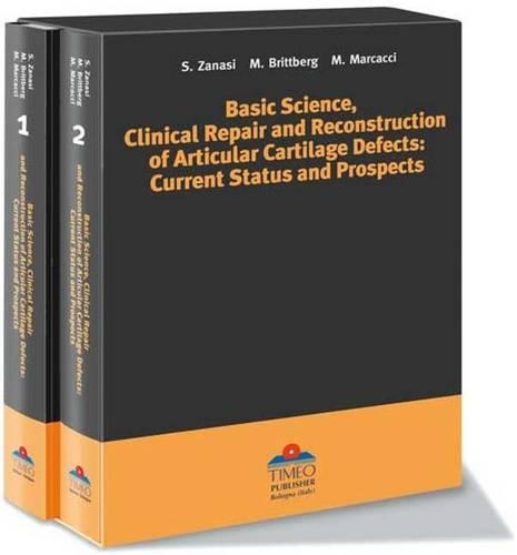 Бумажная книга «Basic Science, Clinical Repair and Reconstruction of Articular Cartilage Defects: Current Status and Prospects, Two-Volume Set», авторов М. Бриттберг, М. Маркаччи, С. Занаси - фото №1