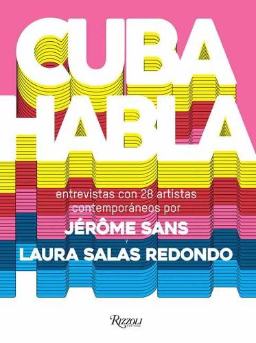 Паперова книга «Cuba Talks», авторів Жером Санс, Лора Салас Редондо - фото №1