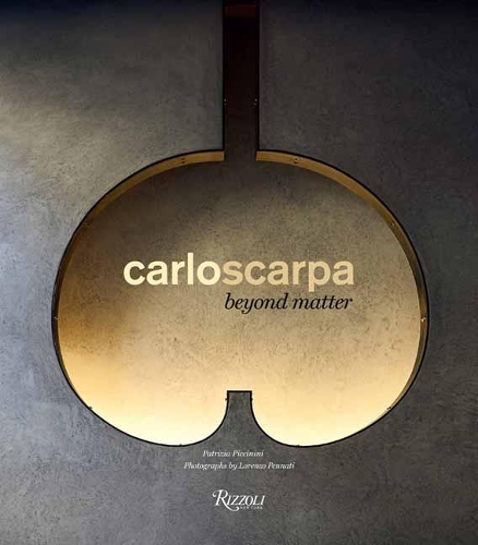 Паперова книга «Carlo Scarpa: Beyond Matter», автор Патріція Піччініні - фото №1