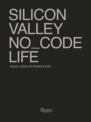 Паперова книга «No_Code: Real Life in Silicon Valley», автор Tod's No_Code - фото №1