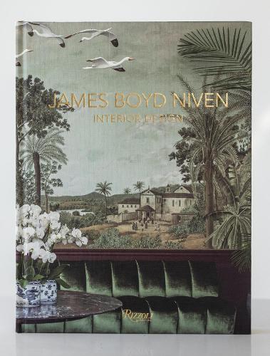 Паперова книга «James Boyd Niven: Interior Design», авторів Дієго А. Флорес, Джеймс Бойд Нівен - фото №1