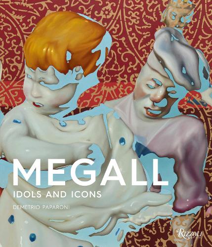 Бумажная книга «Rafael Megall: Idols and Icons», автор Деметрио Папарони - фото №1